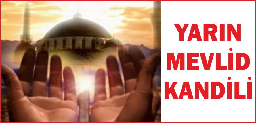 YARIN MEVLİD KANDİLİ