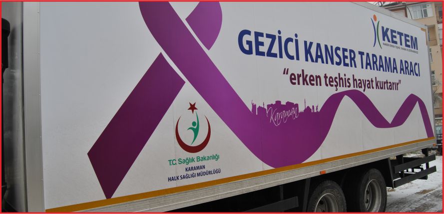 KANSER TARAMALARINDA KARAMAN İLK ÜÇDE