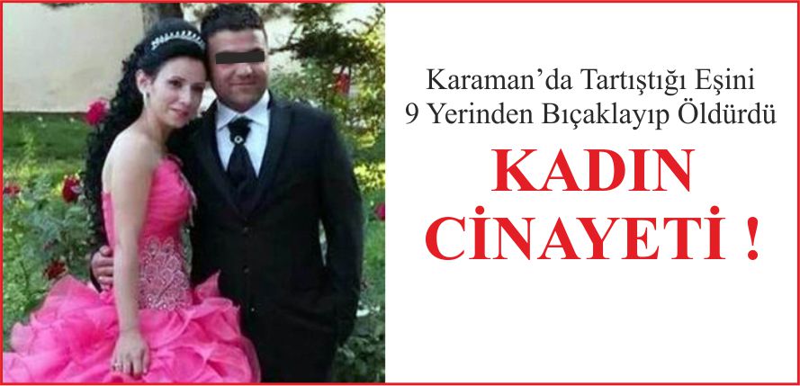 KADIN CİNAYETİ !