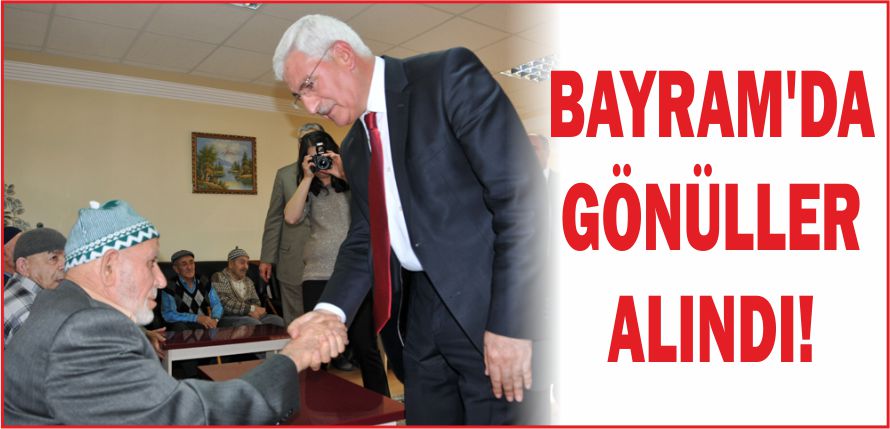 BAYRAM’DA GÖNÜLLER ALINDI!