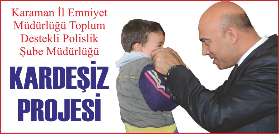 KARDEŞİZ PROJESİ