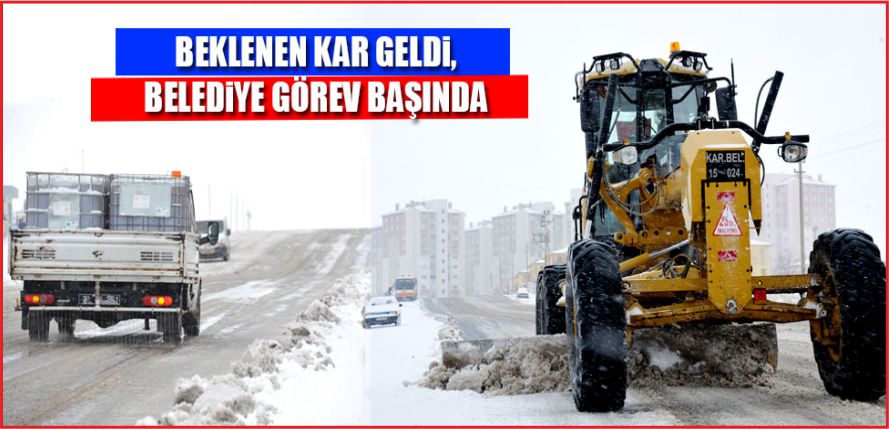 BELEDİYE GÖREV BAŞINDA
