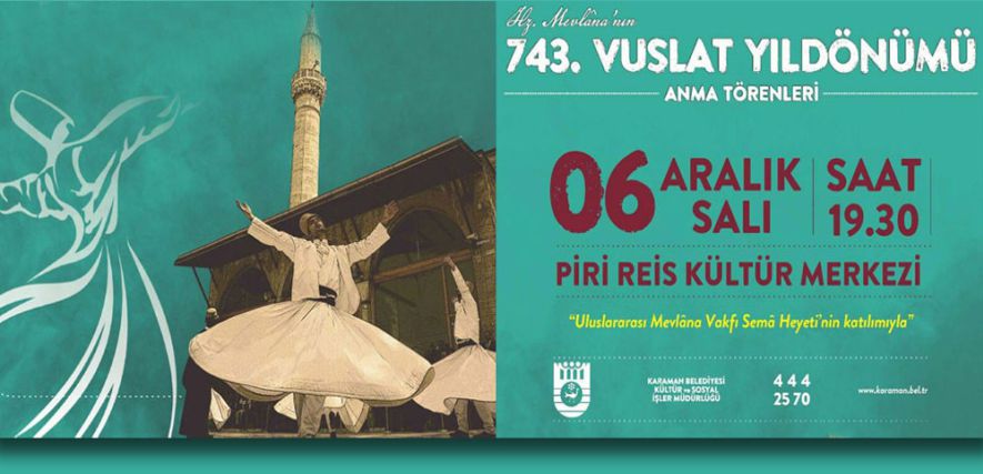 743. VUSLAT YILDÖNÜMÜ TÖRENLERİ KARAMAN’DAN BAŞLIYOR
