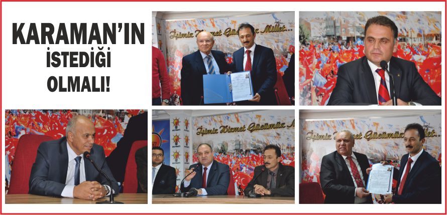 KARAMAN’IN İSTEDİĞİ OLMALI!