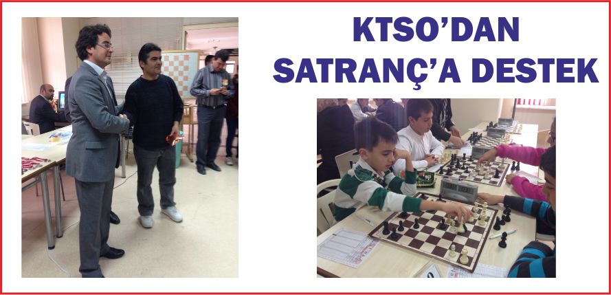 KTSO’DAN SATRANÇ’A DESTEK
