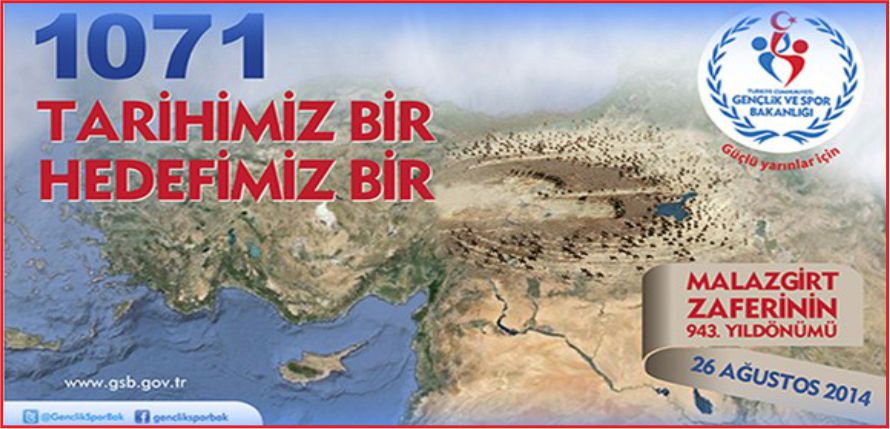 MALAZGİRT ZAFERİ'NİN 943. YILDÖNÜMÜ