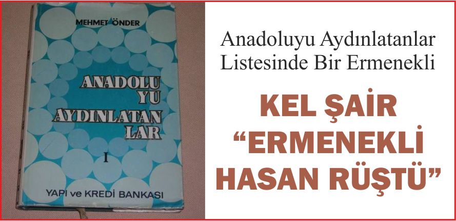 KEL ŞAİR”ERMENEKLİ HASAN RÜŞTÜ”