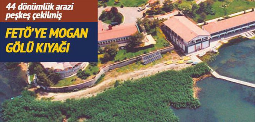 FETÖ’YE MOGAN GÖLÜ KIYAĞI