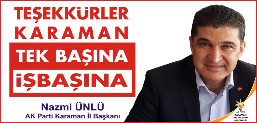 “TEŞEKKÜRLER KARAMAN”