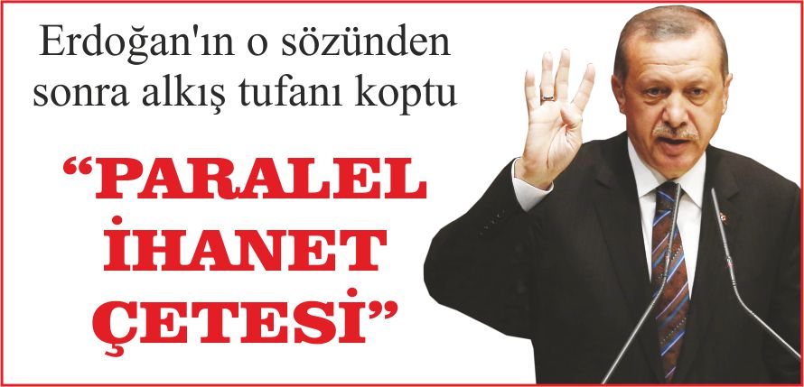 “PARALEL İHANET ÇETESİ”