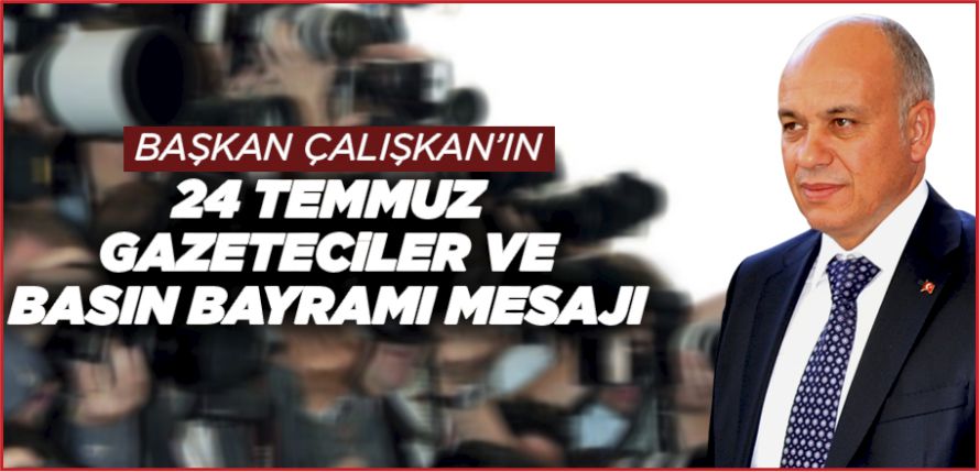 “BASIN SEKTÖRÜ, İLETİŞİMİN TEMEL TAŞLARIDIR”