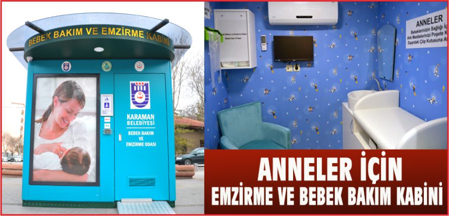 ANNELER İÇİN EMZİRME VE BEBEK BAKIM KABİNİ