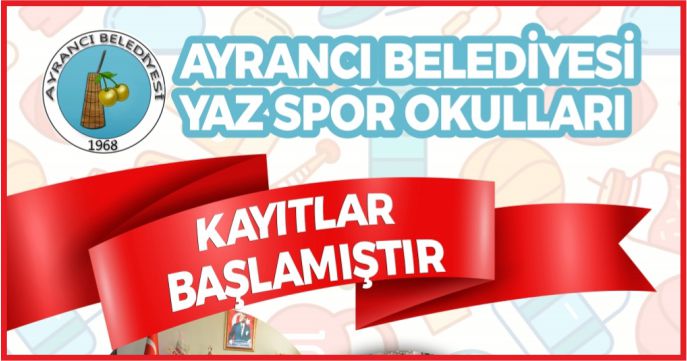 AYRANCI’DA ÜCRETSİZ YAZ  SPOR OKULLARI