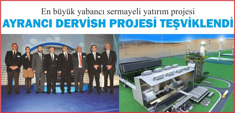 AYRANCI DERVİSH PROJESİ TEŞVİKLENDİ
