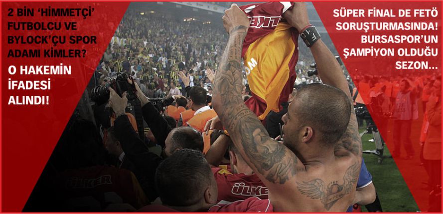 FUTBOLUN 8 YILINA FETÖ SORUŞTURMASI