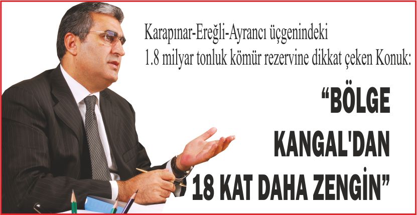 “BÖLGE KANGAL’DAN 18 KAT DAHA ZENGİN”