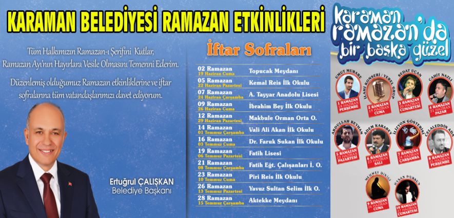 " KARAMAN'DA RAMAZAN BİR BAŞKA GÜZEL"