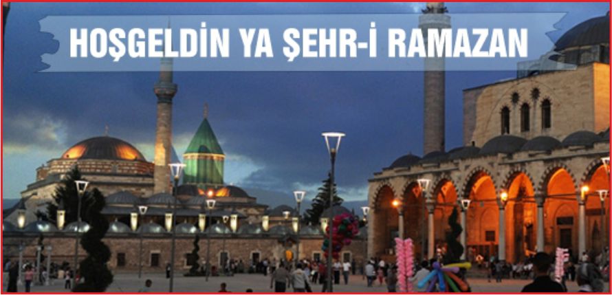 HOŞGELDİN YA ŞEHR-İ RAMAZAN