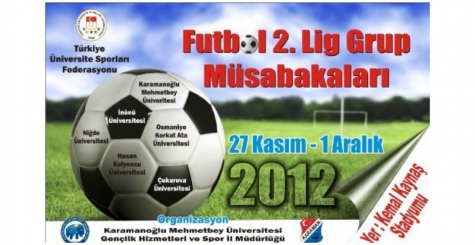 ÜNİVERSİTELERARASI FUTBOL MÜSABAKALARI BAŞLIYOR