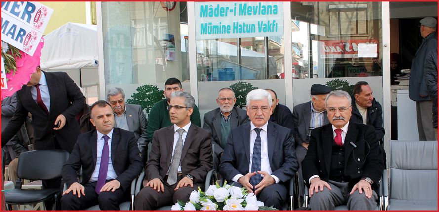 MADER-İ MEVLANA MÜMİNE HATUN VAKFI AÇILDI
