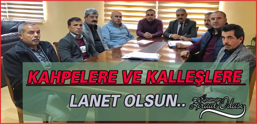 “KAHPELERE VE KALLEŞLERE LANET OLSUN”