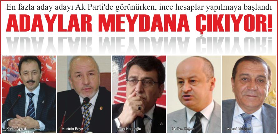 ADAYLAR MEYDANA ÇIKIYOR!