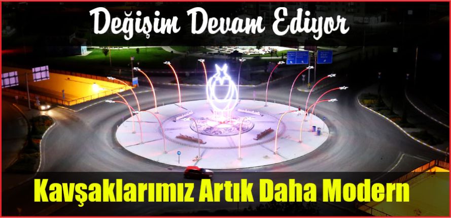 KAVŞAKLARDA ÇALIŞMALAR TAMAMLANDI