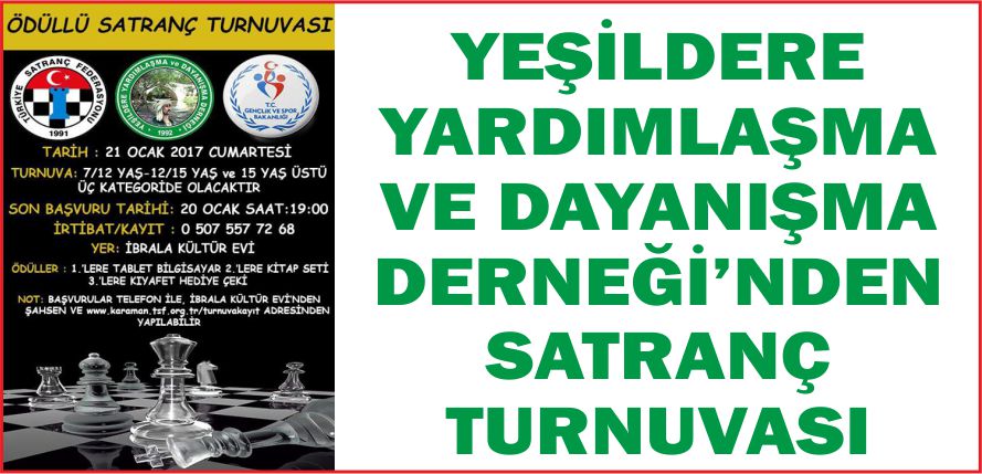 YEŞİLDERE YARDIMLAŞMA VE DAYANIŞMA DERNEĞİ’NDEN SATRANÇ TURNUVASI