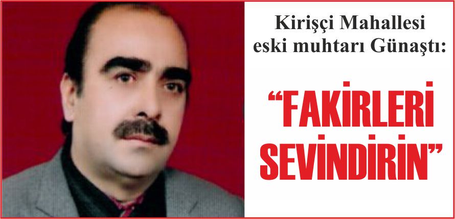 “FAKİRLERİ SEVİNDİRİN”