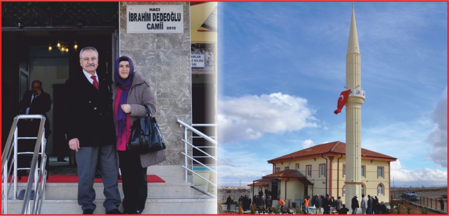 HACI İBRAHİM DEDEOĞLU CAMİ İBADETE AÇILDI