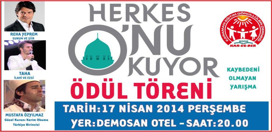 HERKES SENİ OKUSUN YA RASULULLAH