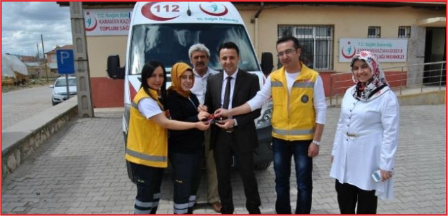 “AMBÜLANSLAR ZAMANINDA”