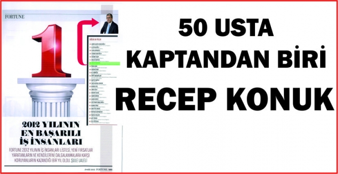 50 USTA KAPTANDAN BİRİ RECEP KONUK