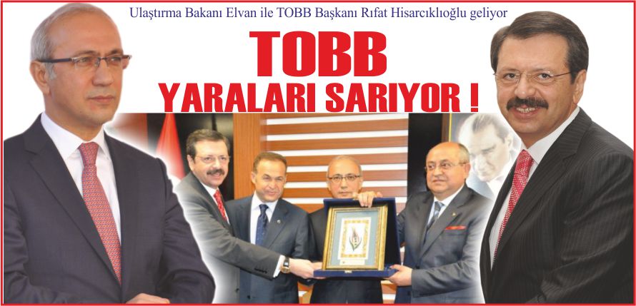 TOBB YARALARI SARIYOR !