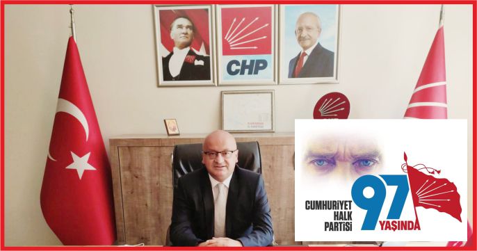 KAĞNICI: “CHP KURTULUŞUN VE KURULUŞUN PARTİSİDİR”