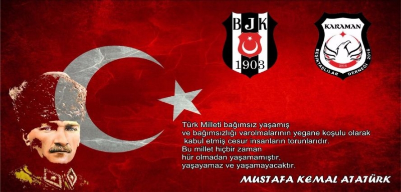 KARAMAN BEŞİKTAŞLILAR DERNEĞİ 30 AĞUSTOS MESAJI