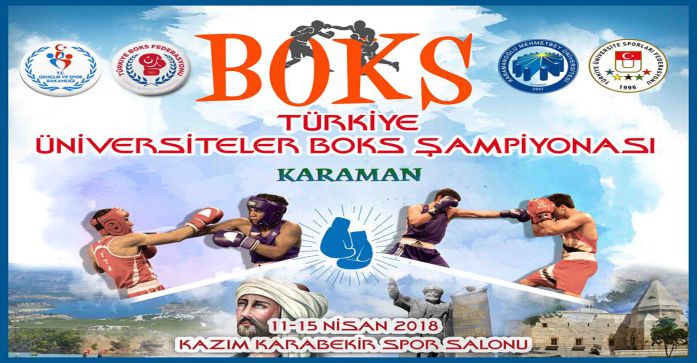 KARAMAN, ÜNİVERSİTELER ARASI BOKS ŞAMPİYONASINA EV SAHİPLİĞİ YAPACAK