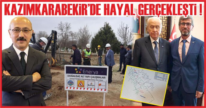 KAZIMKARABEKİR’DE HAYAL GERÇEKLEŞTİ !