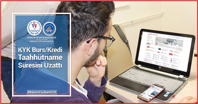 KYK BURS VE KREDİ TAAHHÜTNAME SÜRESİNİ UZATTI