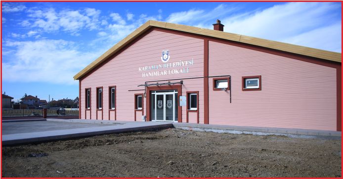 LARENDE HANIMLAR LOKALİ TAMAMLANDI