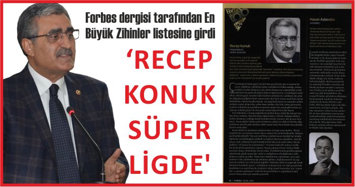 ‘RECEP KONUK SÜPER LİGDE’