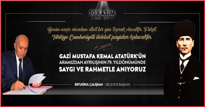 “ SAYGI VE MİNNETLE ANIYORUM”