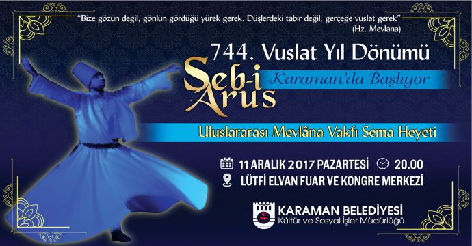 ŞEB-İ ARUS TÖRENLERİ KARAMAN’DAN BAŞLIYOR
