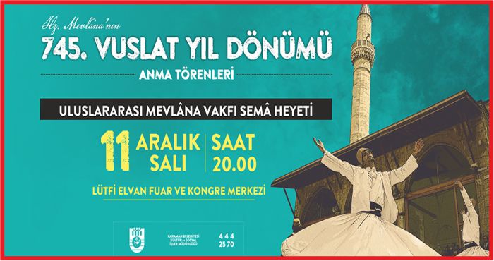 ŞEB-İ ARUS TÖRENLERİ KARAMAN’DAN BAŞLIYOR