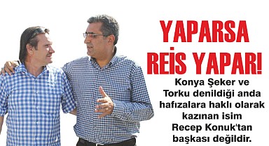Yaparsa reis yapar!