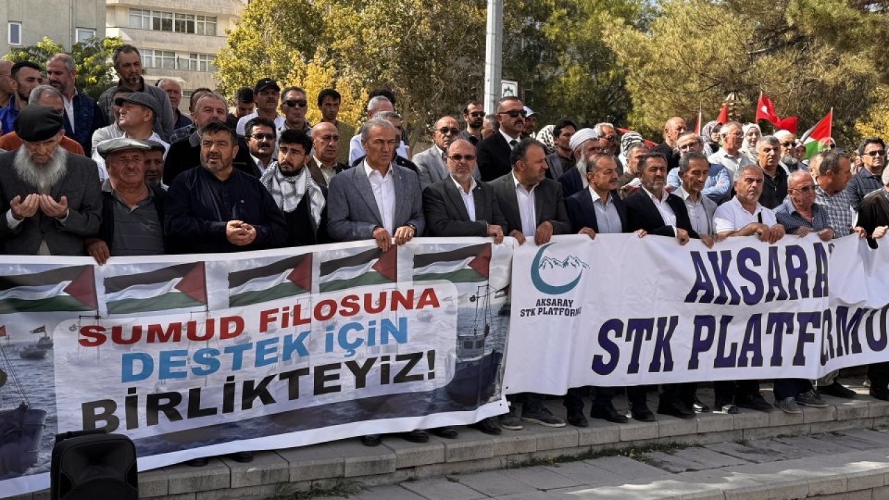 Aksaray'da İsrail'in Küresel Sumud Filosu'na saldırısı protesto edildi
