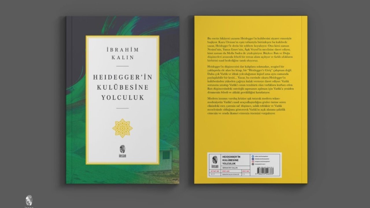 MİT Başkanı İbrahim Kalın&#039;ın, &quot;Heidegger&#039;in Kulübesine Yolculuk&quot; isimli kitabı yayımlandı