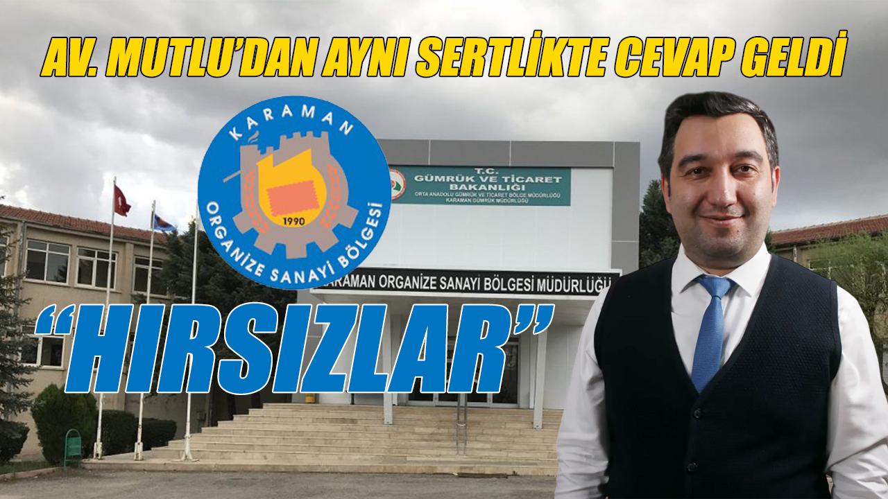 Mutlu: &quot;Karaman&#039;ın su hırsızları&quot;