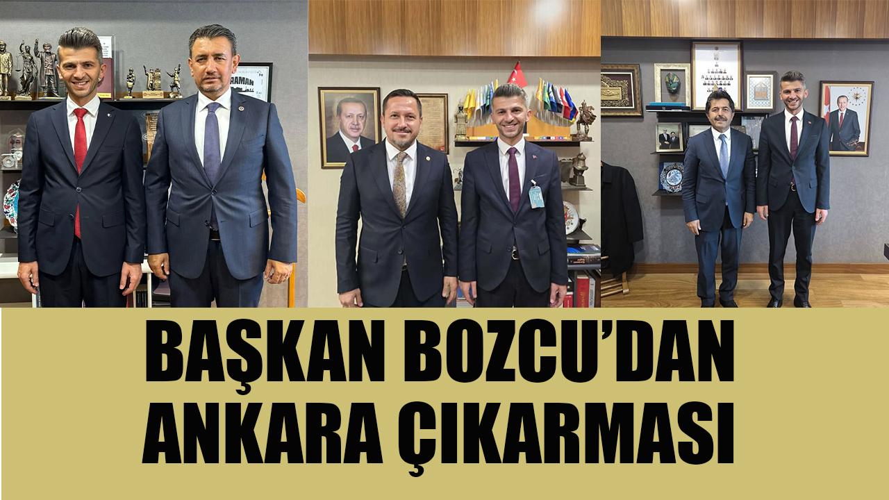 Başkan Bozcu’dan Ankara çıkarması