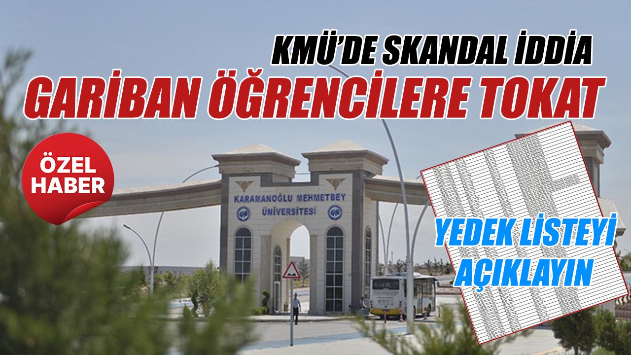 Gariban öğrenciye KMÜ tokadı – skandal torpil
